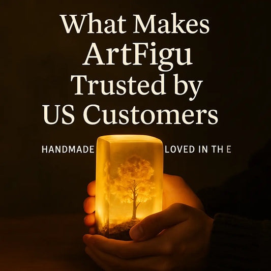 What Makes ArtFigu Trusted by US Customers